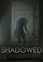 Shadowed (S)