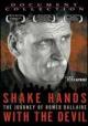 Shake Hands With the Devil: The Journey of Roméo Dallaire 