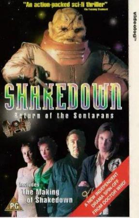 Shakedown: Return of the Sontarans 