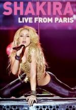 Shakira: Live from Paris 