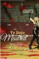 Shakira: Te dejo Madrid (Vídeo musical)