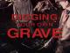 Shallow Grave: Digging Your Own Grave 