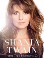 Shania Twain: From This Moment On (Vídeo musical)