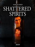 Shattered Spirits (TV)