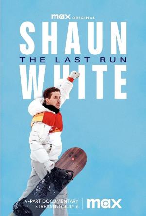 Shaun White: The Last Run (TV Miniseries)