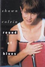 Shawn Colvin: Round of Blues (Vídeo musical)