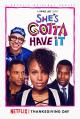She's Gotta Have It (TV Series)