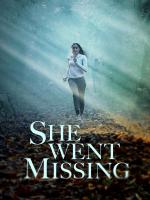 She Went Missing (TV) - Poster / Main Image