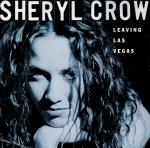 Sheryl Crow: Leaving Las Vegas (Music Video)
