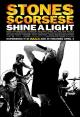 Rolling Stones: Shine a Light 