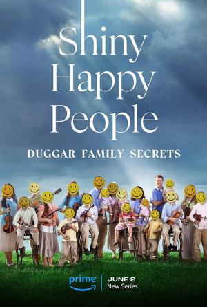 Shiny Happy People: Duggar Family Secrets (TV Miniseries)