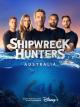 Shipwreck Hunters Australia (TV Miniseries)