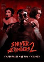 Shiver Me Timbers 2: Chainsaws Are for Children