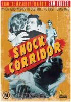 Shock Corridor  - Dvd