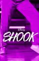 Shook (Serie de TV)