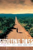 Shooting Dogs (Beyond the Gates)  - Posters