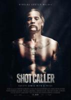 Shot Caller  - Poster / Main Image