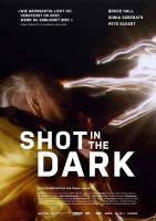 Shot in the Dark  - Poster / Imagen Principal