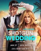 Shotgun Wedding  - Posters