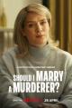 ¿Debería casarme con un asesino? (Serie de TV)