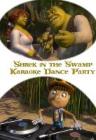 Shrek in the Swamp Karaoke Dance Party (S) - Poster / Main Image