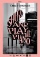Shut Up and Play the Piano 