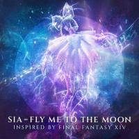 Sia: Fly Me To The Moon (Vídeo musical) - Caratula B.S.O
