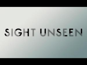 Sight Unseen Pictures