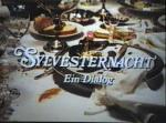 Silvesternacht: Ein Dialog (C)