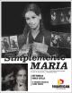 Simplemente María (TV Series) (Serie de TV)