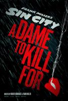 Sin City: Una mujer para matar o morir  - Posters