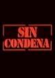 Sin condena (TV Series) (Serie de TV)