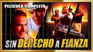 Sin derecho a fianza