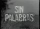 Sin palabras (Serie de TV)