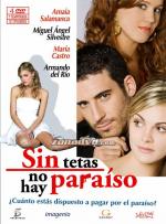 Sin tetas no hay paraíso (Serie de TV)