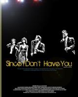 Since I Don't Have You  - Poster / Main Image