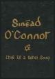 Sinéad O'Connor: This Is A Rebel Song (Music Video)