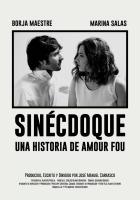 Sinécdoque. Una historia de amour fou (C) - Poster / Imagen Principal
