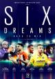 Six Dreams, Back to Win (Serie de TV)