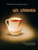 Six Strands (S)