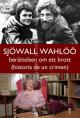 Sjöwall Wahlöö - historia de un crimen (TV)