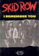 Skid Row: I Remember You (Music Video)