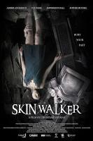 Skin Walker  - Posters