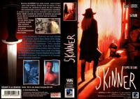 Skinner  - Vhs