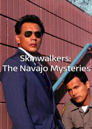 Skinwalkers: The Navajo Mysteries (Miniserie de TV)