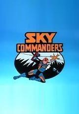 Sky Commanders (TV Series)