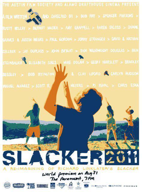 Slacker 2011 | Slackerwood