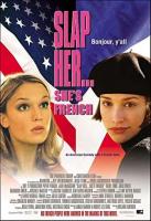 Slap Her... She's French  - Poster / Main Image