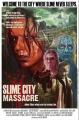 Slime City Massacre 