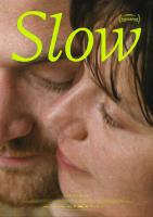 Slow  - 